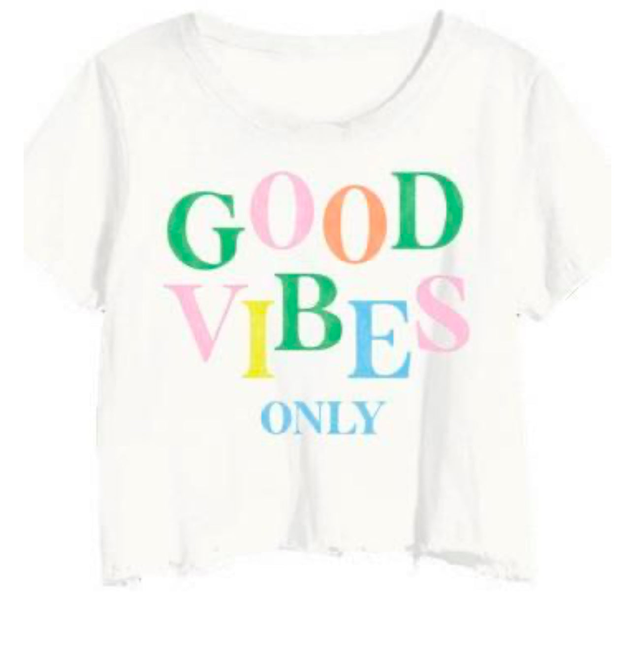 T2 love GOOD VIBES ONLY CROP